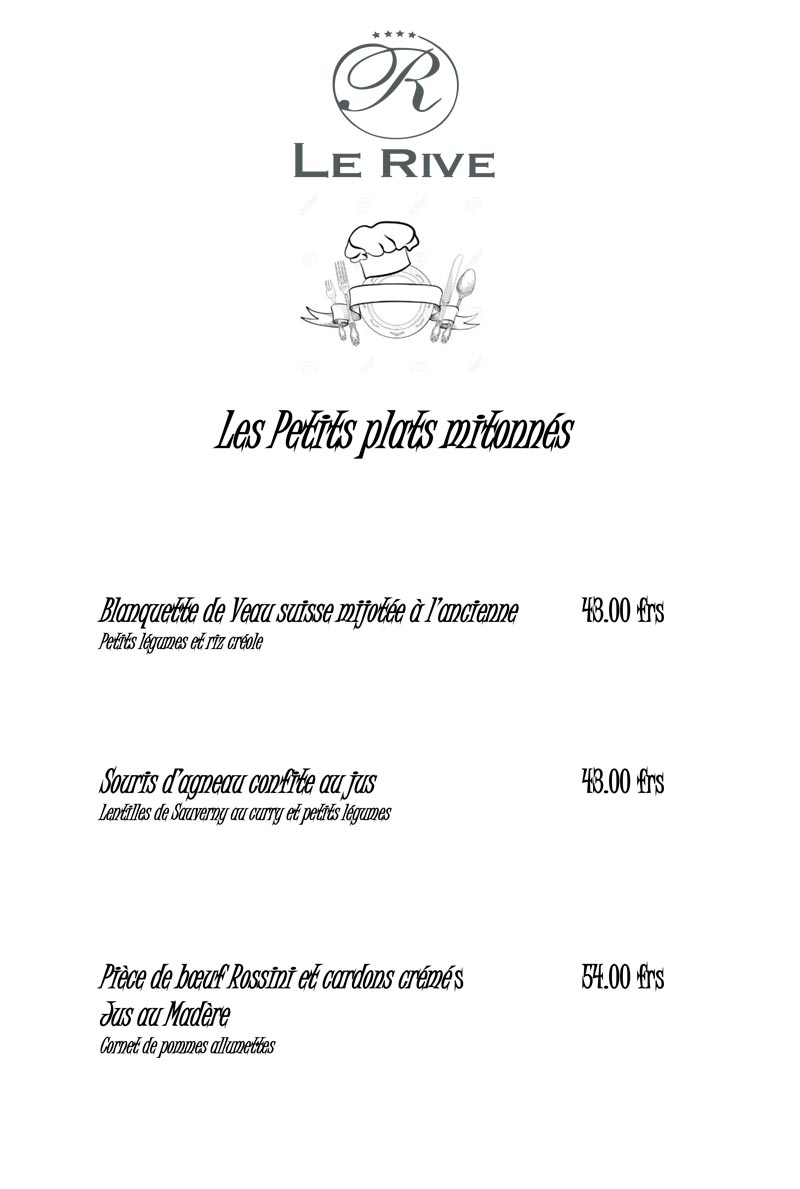 Brasserie Le Rive Nyon - Les petits plats mitonnés